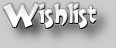Wishlist